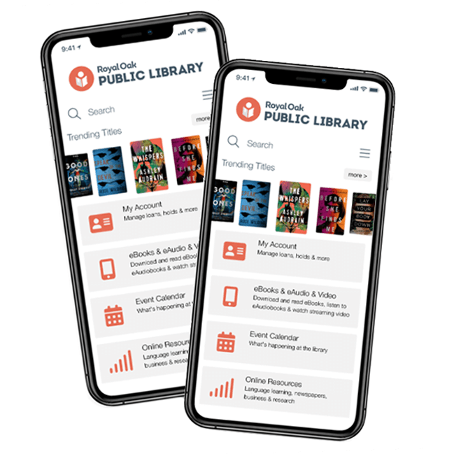 Two smartphones displaying the Royal Oak Public Library mobile app interface.