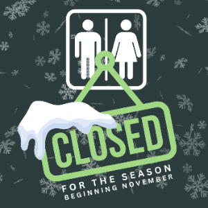 Restrooms closed for the season